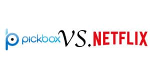 pickbox-vs-netflix